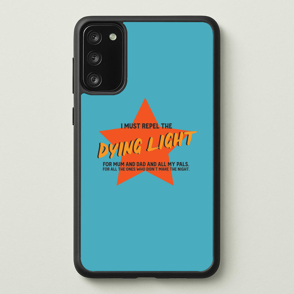 I Must Repel The Dying Light - Fender  - Sam Fender Phone Case for Galaxy A41