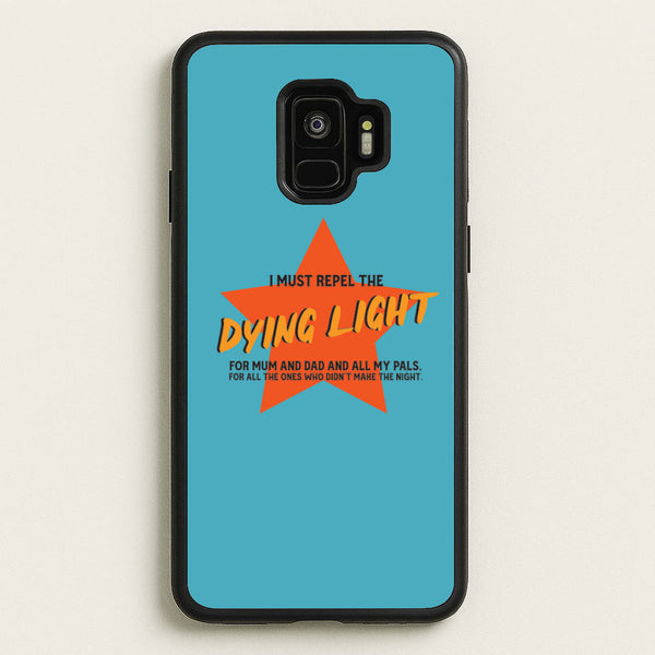 I Must Repel The Dying Light - Fender  - Sam Fender Phone Case for Galaxy S9