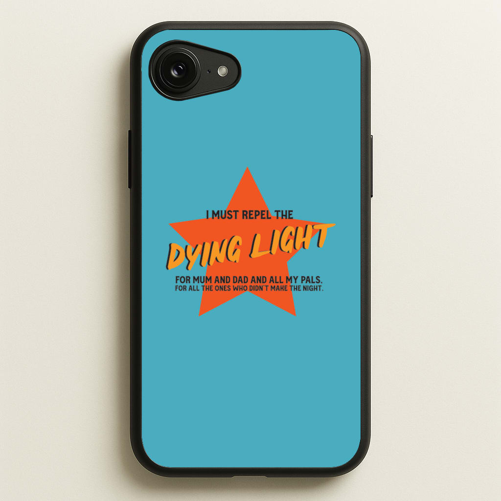 I Must Repel The Dying Light - Fender  - Sam Fender Phone Case for iPhone 16e