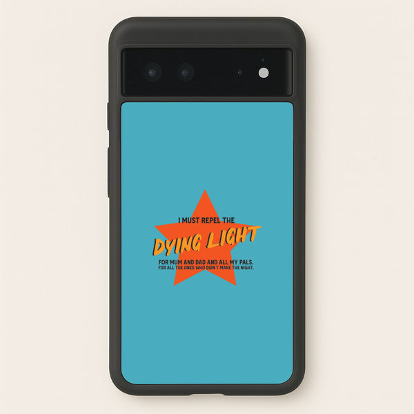 I Must Repel The Dying Light - Fender  - Sam Fender Phone Case for Google Pixel 6