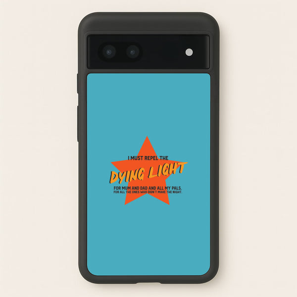 I Must Repel The Dying Light - Fender  - Sam Fender Phone Case for Google Pixel 7a