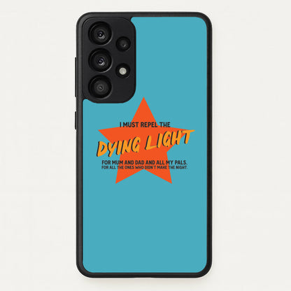 I Must Repel The Dying Light - Fender  - Sam Fender Phone Case for Galaxy A33