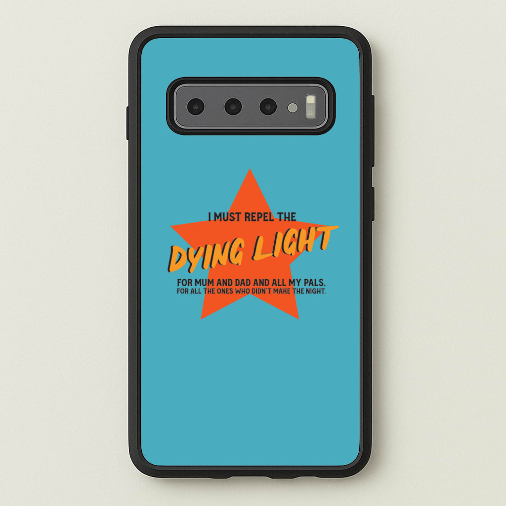 I Must Repel The Dying Light - Fender  - Sam Fender Phone Case for Galaxy S10 Plus