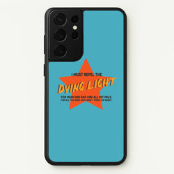 I Must Repel The Dying Light - Fender  - Sam Fender Phone Case for Galaxy S21 Ultra