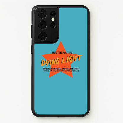 I Must Repel The Dying Light - Fender  - Sam Fender Phone Case for Galaxy S21 Ultra