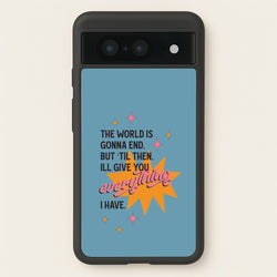 The World Is Gonna End - Fender  - Sam Fender Phone Case for Google Pixel 8