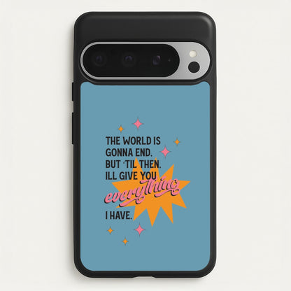 The World Is Gonna End - Fender  - Sam Fender Phone Case for Google Pixel 9 Pro XL
