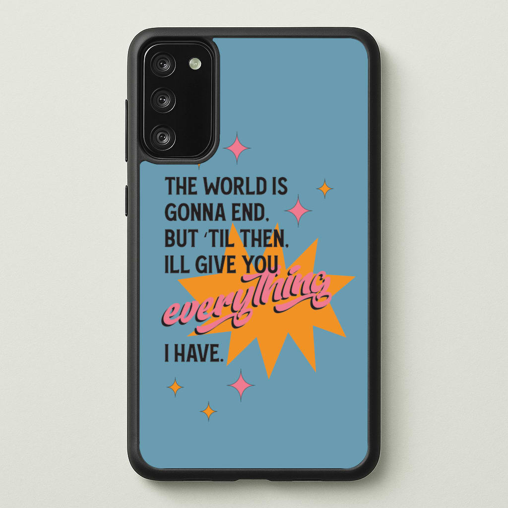 The World Is Gonna End - Fender  - Sam Fender Phone Case for Galaxy A41