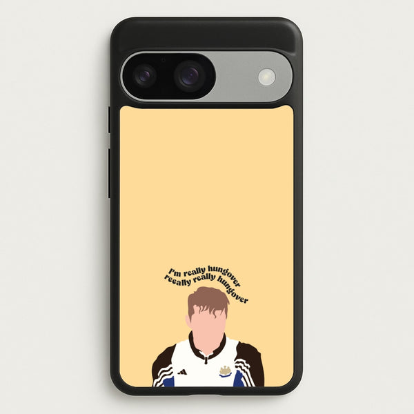 I'm Really Hungover - Fender  - Sam Fender Phone Case for Google Pixel 9 / 9 Pro