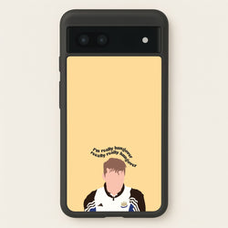 I'm Really Hungover - Fender  - Sam Fender Phone Case for Google Pixel 7a