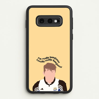 I'm Really Hungover - Fender  - Sam Fender Phone Case for Galaxy S10e