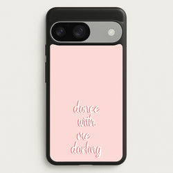 Dance With Me Darling - Fender  - Sam Fender Phone Case for Google Pixel 9 / 9 Pro