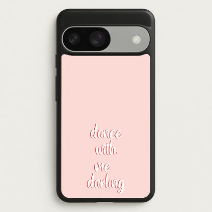 Dance With Me Darling - Fender  - Sam Fender Phone Case for Google Pixel 9 / 9 Pro