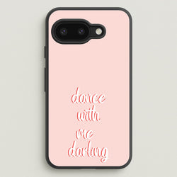 Dance With Me Darling - Fender  - Sam Fender Phone Case for Google Pixel 9a