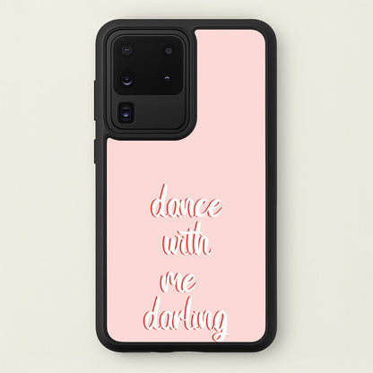 Dance With Me Darling - Fender  - Sam Fender Phone Case for Galaxy S20 Ultra