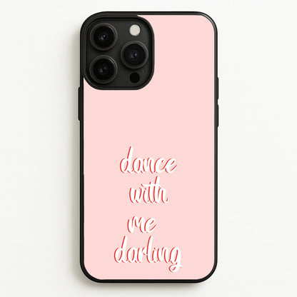 Dance With Me Darling - Fender  - Sam Fender Phone Case for iPhone 13 Pro Max