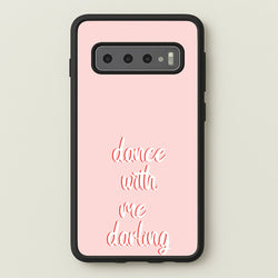 Dance With Me Darling - Fender  - Sam Fender Phone Case for Galaxy S10 Plus