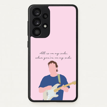 All Is On My Side Pink  - Sam Fender Phone Case for Galaxy A53