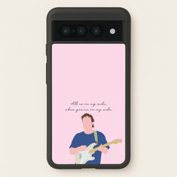 All Is On My Side Pink  - Sam Fender Phone Case for Google Pixel 7 Pro