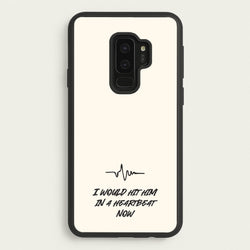 I Would Hit Him In A Heartbeat Now  - Sam Fender Phone Case for Galaxy S9 Plus