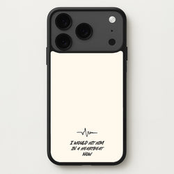 I Would Hit Him In A Heartbeat Now Phone Case for iPhone 17 Pro