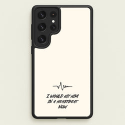 I Would Hit Him In A Heartbeat Now  - Sam Fender Phone Case for Galaxy S22 Ultra