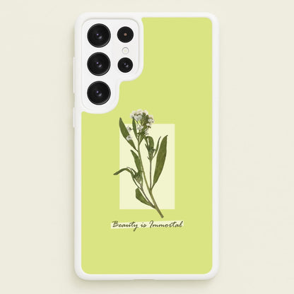 Beauty Is Immortal Press Flower  - Floral Phone Case for Galaxy S22 Ultra