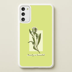 Beauty Is Immortal Press Flower  - Floral Phone Case for Galaxy S20FE