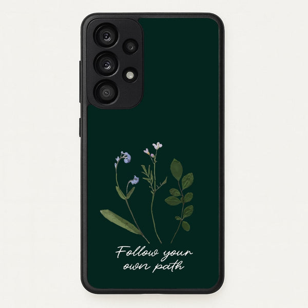 Follow Your Own Path Dark Green  - Floral Phone Case for Galaxy A33