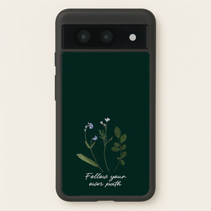 Follow Your Own Path Dark Green  - Floral Phone Case for Google Pixel 8a