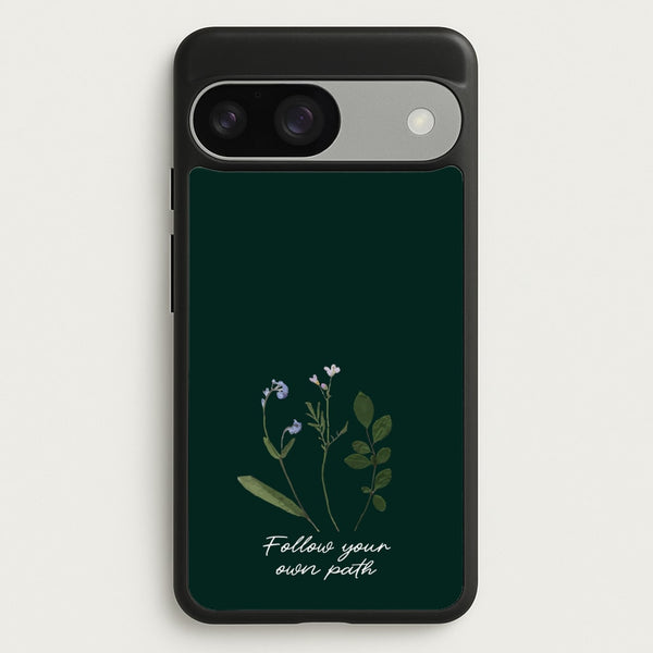 Follow Your Own Path Dark Green  - Floral Phone Case for Google Pixel 9 / 9 Pro