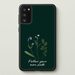 Follow Your Own Path Dark Green  - Floral Phone Case for Galaxy S20