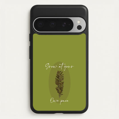 Grow At Your Own Pace Fern  - Floral Phone Case for Google Pixel 9 Pro XL