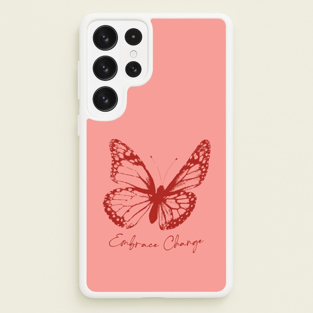 Embrace Change Butterfly  - Patterns Phone Case for Galaxy S22 Ultra
