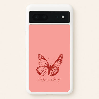 Embrace Change Butterfly  - Patterns Phone Case for Google Pixel 7