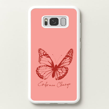 Embrace Change Butterfly  - Patterns Phone Case for Galaxy S8 Plus
