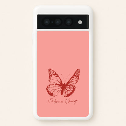 Embrace Change Butterfly  - Patterns Phone Case for Google Pixel 7 Pro