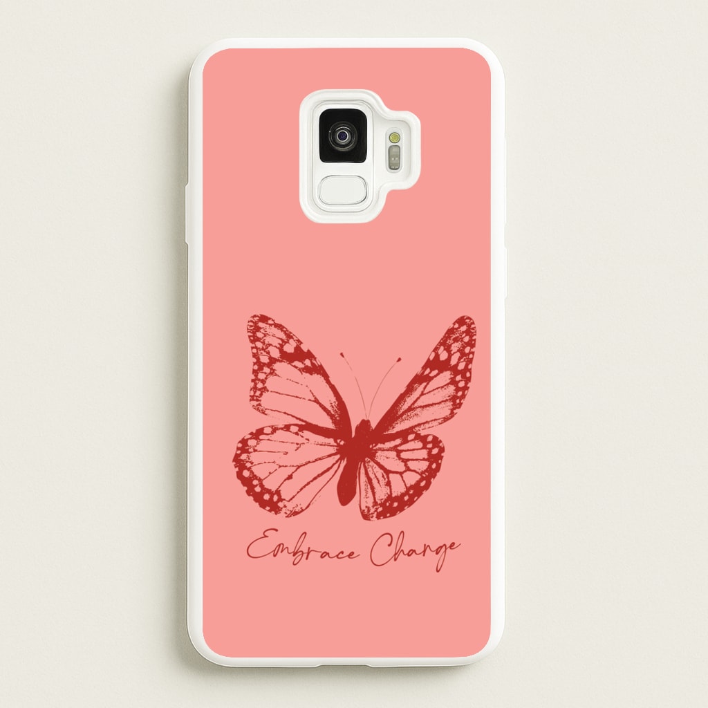 Embrace Change Butterfly  - Patterns Phone Case for Galaxy S9
