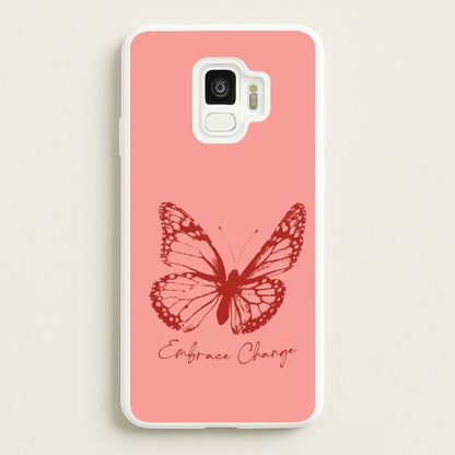 Embrace Change Butterfly  - Patterns Phone Case for Galaxy S9