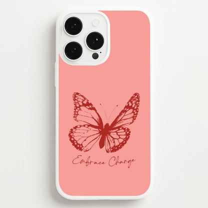 Embrace Change Butterfly  - Patterns Phone Case for iPhone 13 Pro Max