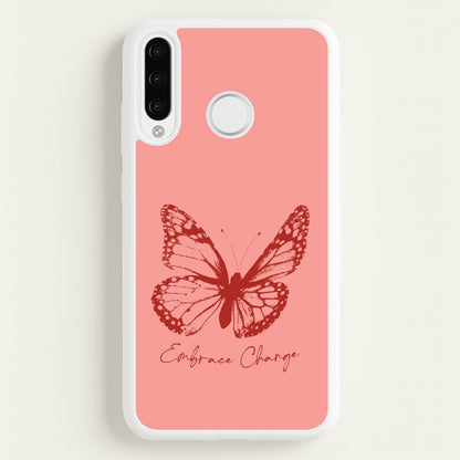 Embrace Change Butterfly  - Patterns Phone Case for Huawei P30 Lite