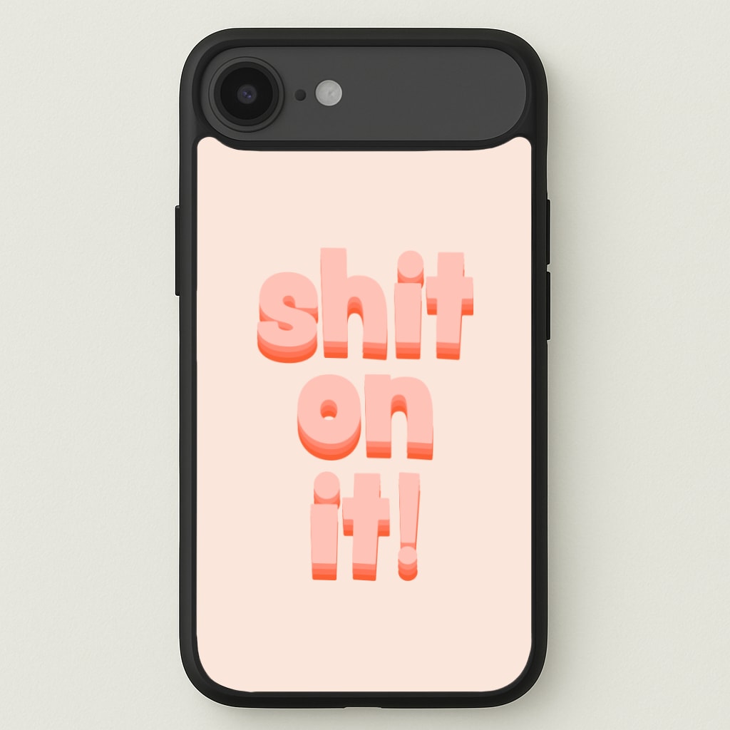 Shit On It - FND Phone Case for iPhone 17 Air