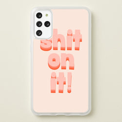 Shit On It - FND  - Friday Night Dinner Phone Case for Galaxy S20 Plus