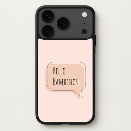 Hello Bambinos - FND Phone Case for iPhone 17 Pro Max