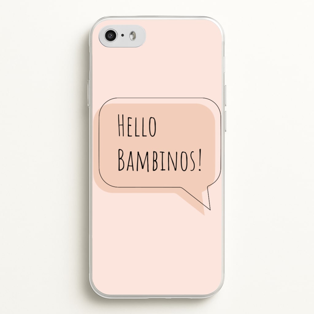 Hello Bambinos - FND  - Friday Night Dinner Phone Case for iPhone 5 / 5s / SE 2016