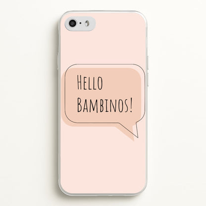 Hello Bambinos - FND  - Friday Night Dinner Phone Case for iPhone 5 / 5s / SE 2016