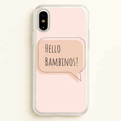 Hello Bambinos - FND  - Friday Night Dinner Phone Case for iPhone X / XS