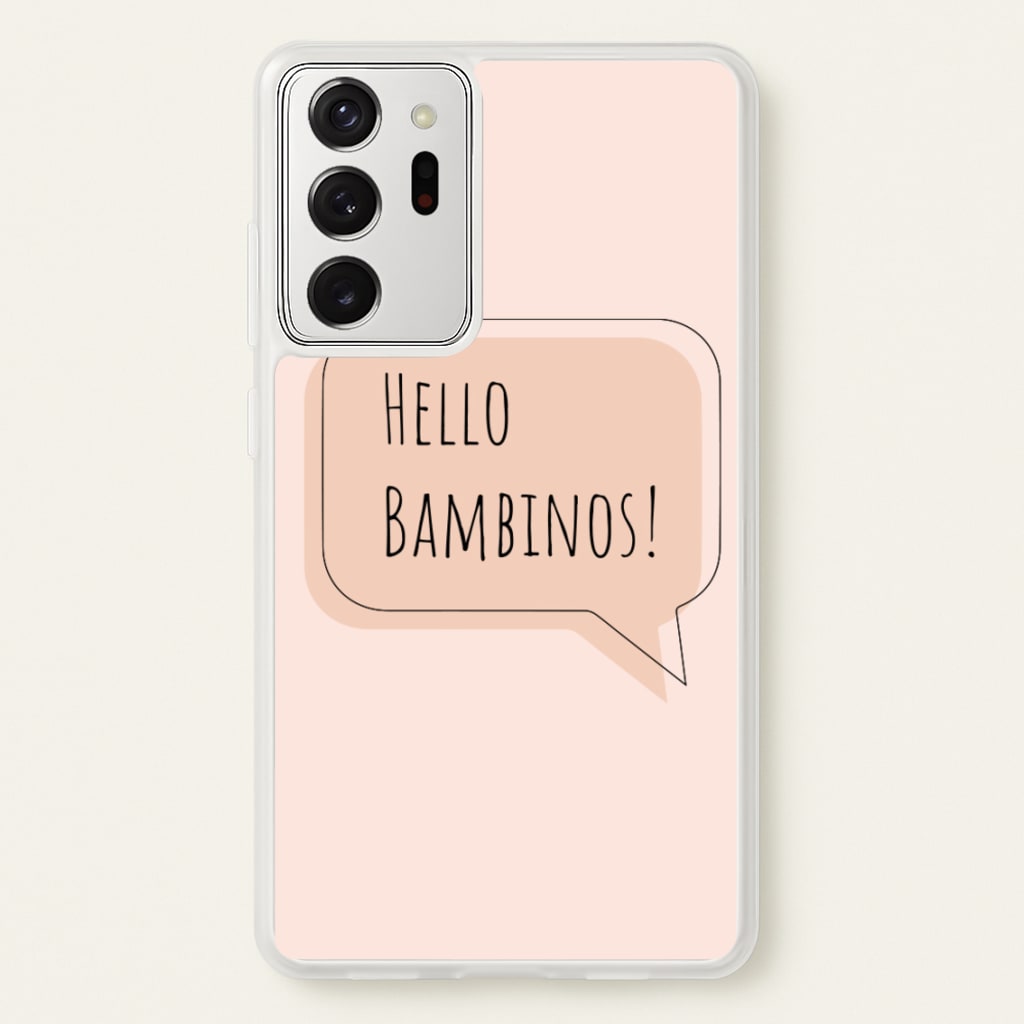 Hello Bambinos - FND  - Friday Night Dinner Phone Case for Galaxy Note 20 Ultra