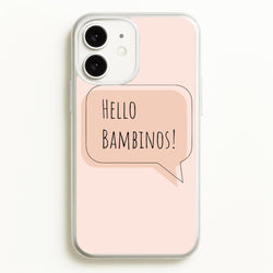 Hello Bambinos - FND  - Friday Night Dinner Phone Case for iPhone 11
