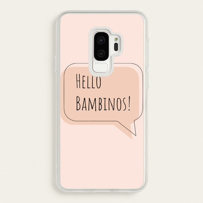 Hello Bambinos - FND  - Friday Night Dinner Phone Case for Galaxy S9 Plus
